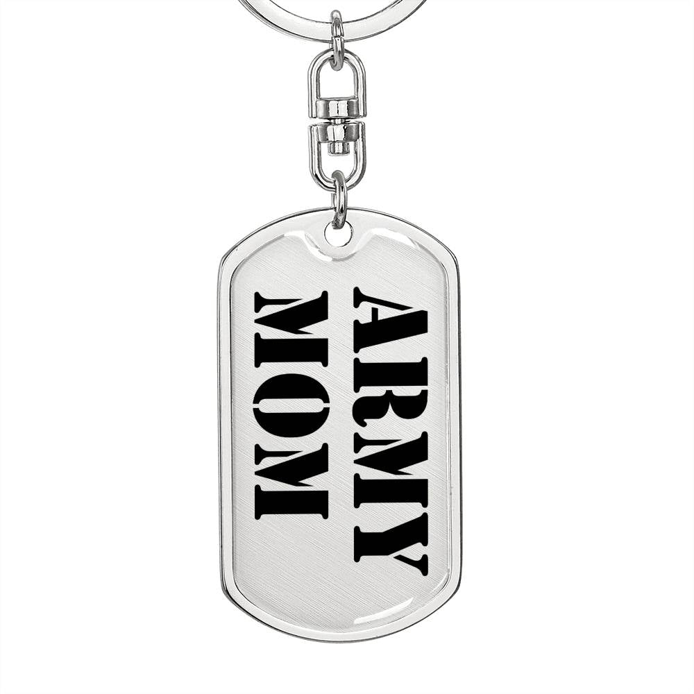 Army Mom - Luxury Dog Tag Keychain
