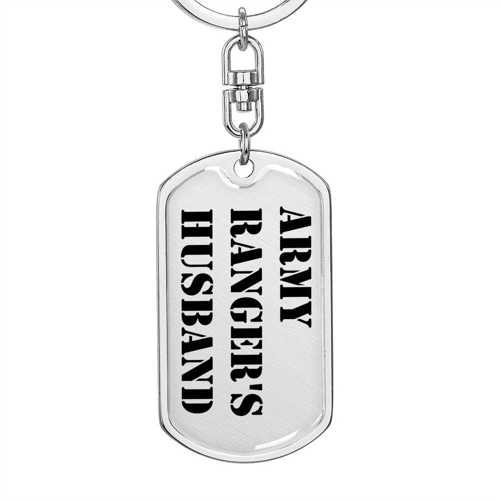 Army Ranger's Husband - Luxury Dog Tag Keychain