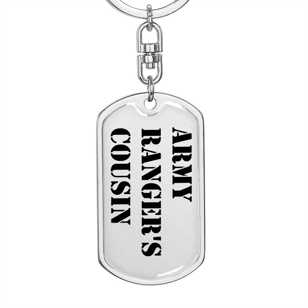 Army Ranger's Cousin - Luxury Dog Tag Keychain