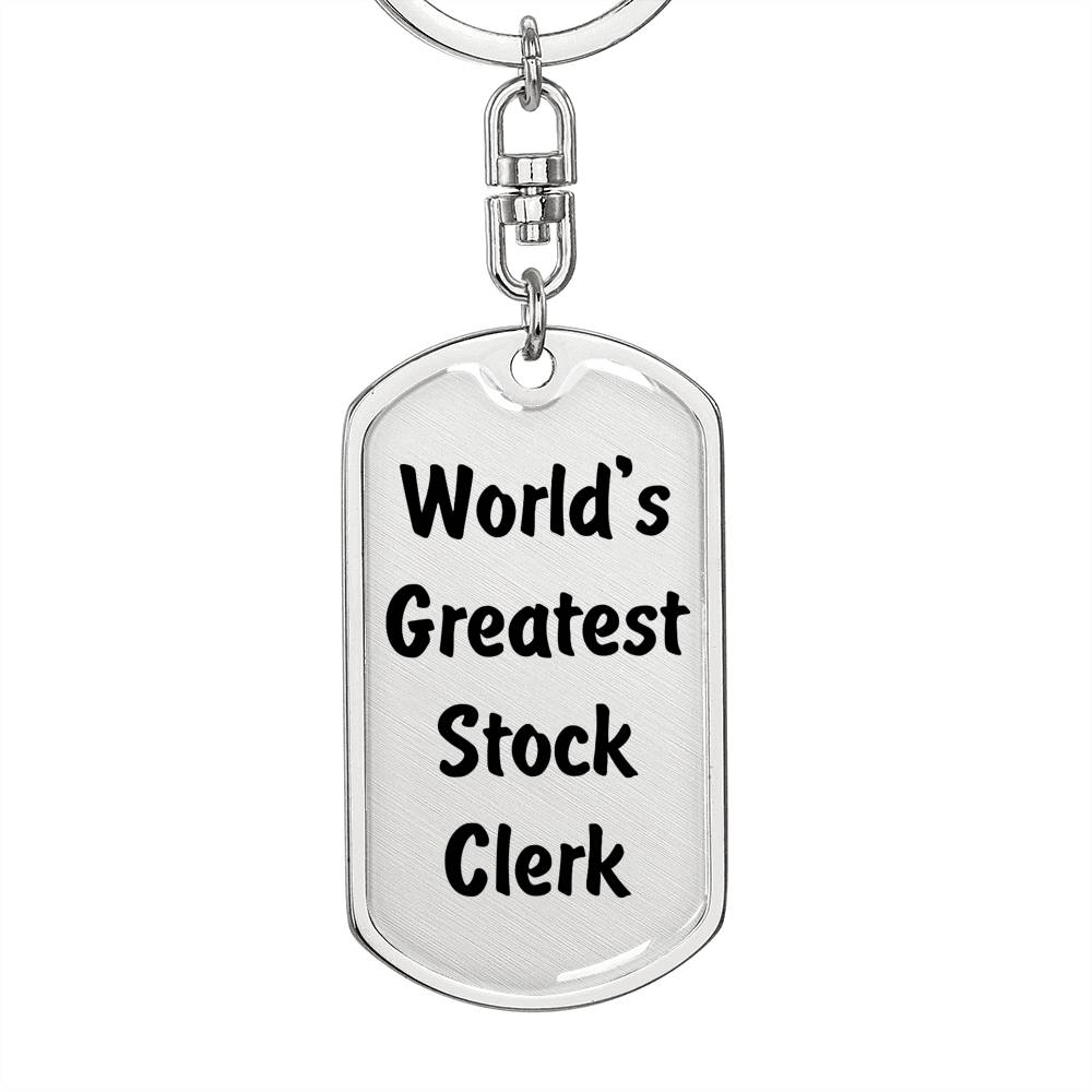 World's Greatest Stock Clerk - Luxury Dog Tag Keychain