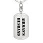 Airman's Husband - Luxury Dog Tag Keychain
