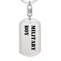 Military Boy - Luxury Dog Tag Keychain