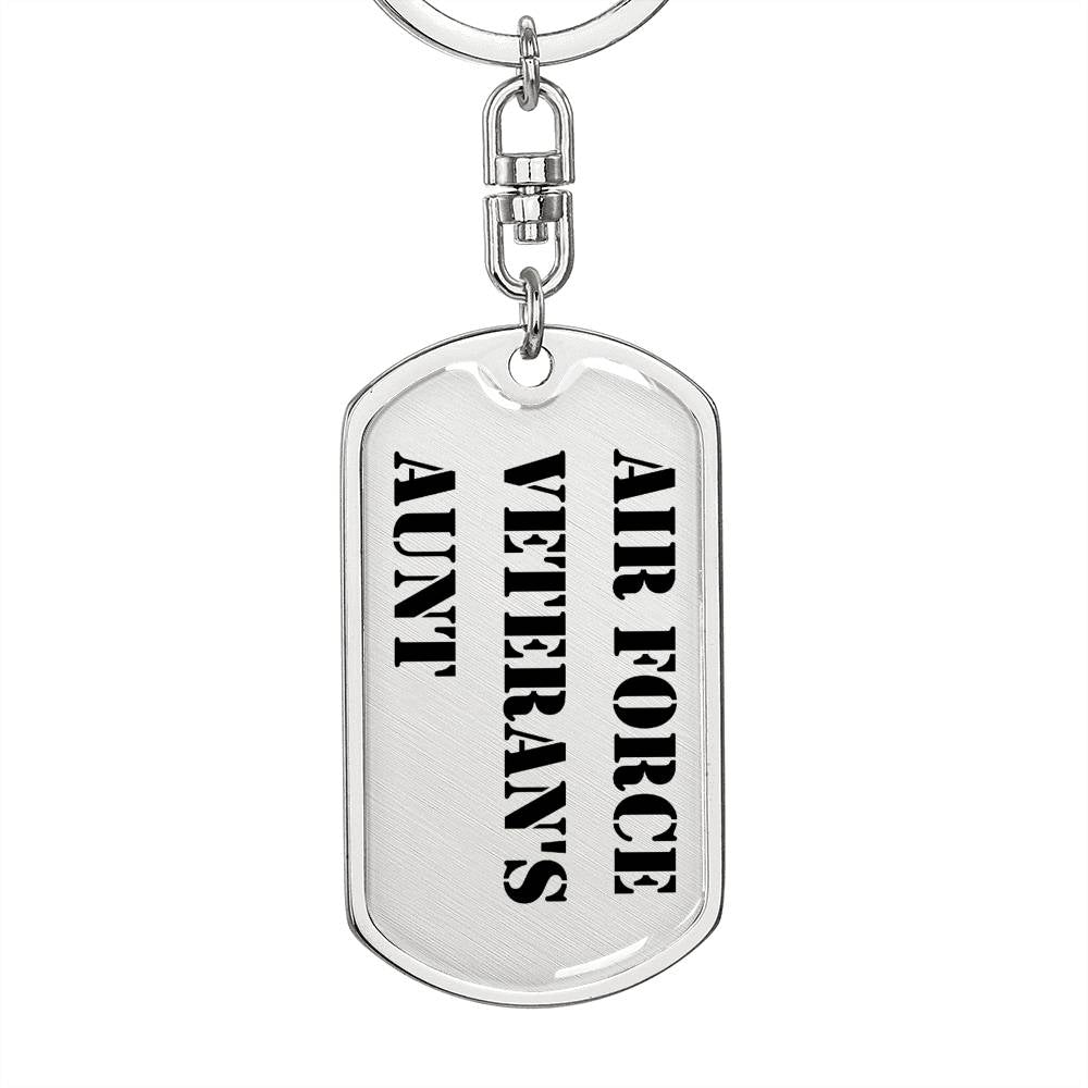 Air Force Veteran's Aunt - Luxury Dog Tag Keychain