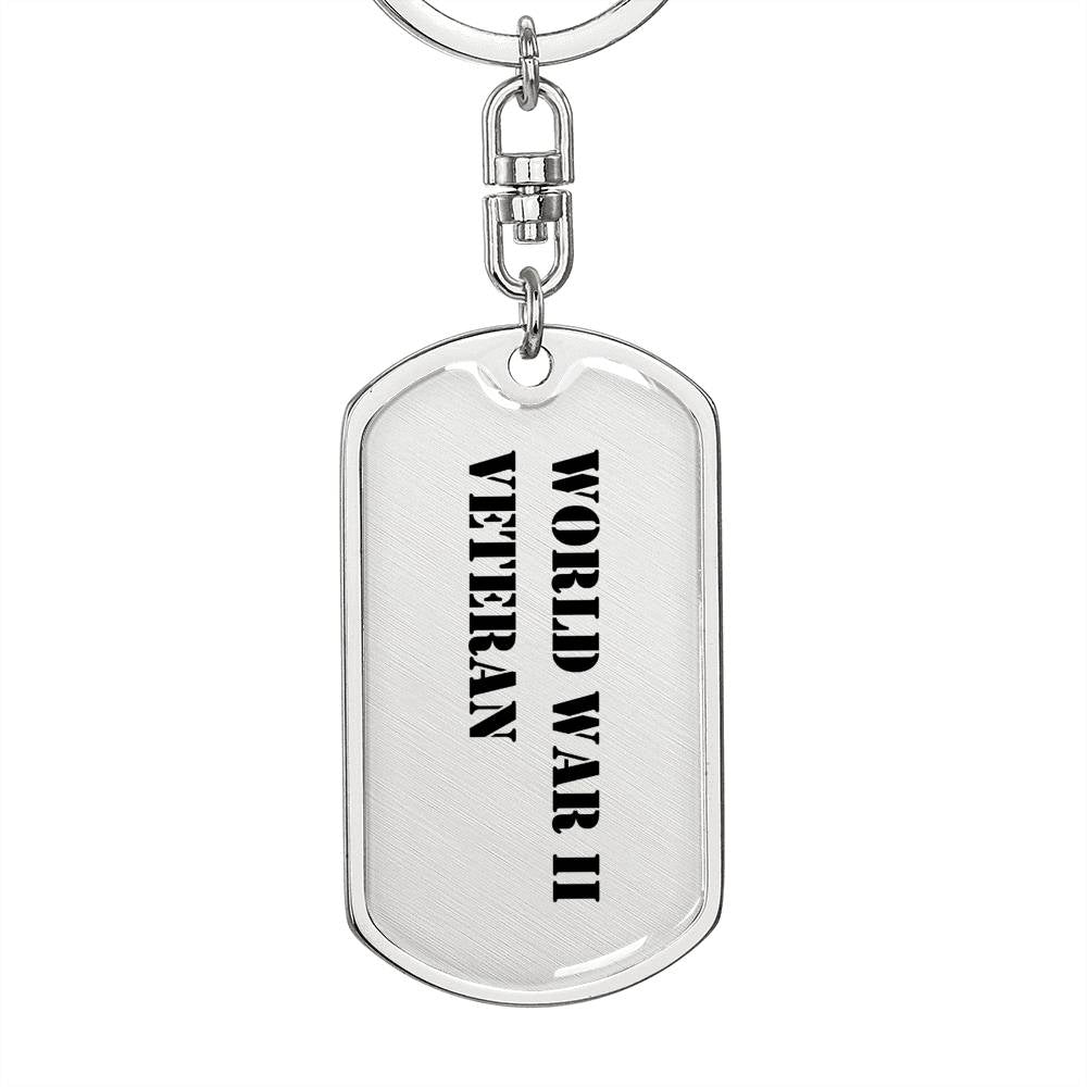 World War II Veteran - Luxury Dog Tag Keychain