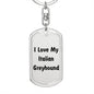 Love My Italian Greyhound v4 - Luxury Dog Tag Keychain