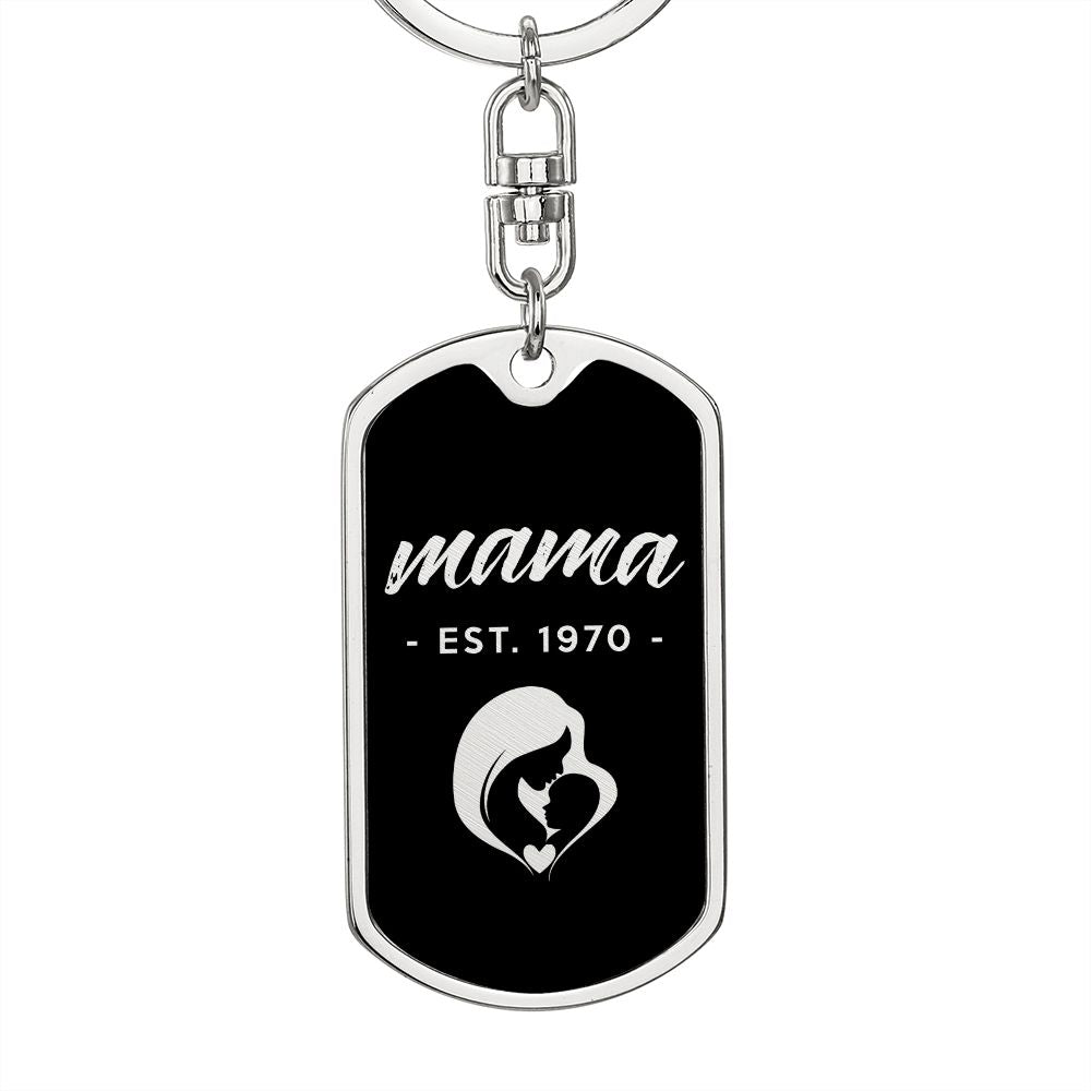 Mama, Est. 1970 v2 - Luxury Dog Tag Keychain