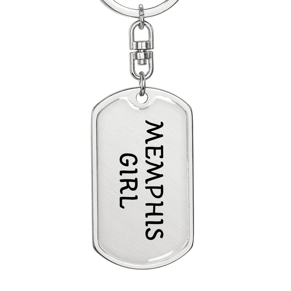 Memphis Girl v4 - Luxury Dog Tag Keychain