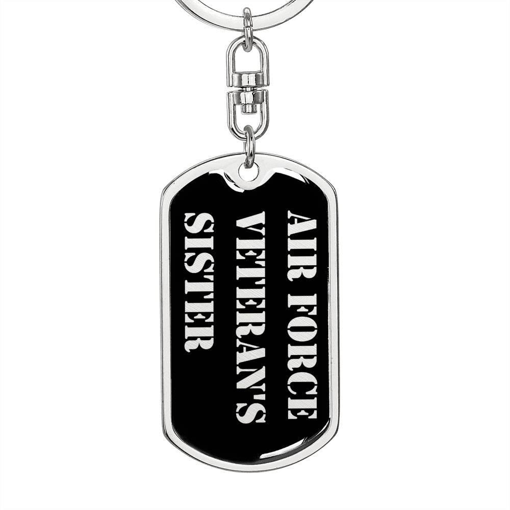 Air Force Veteran's Sister v2 - Luxury Dog Tag Keychain