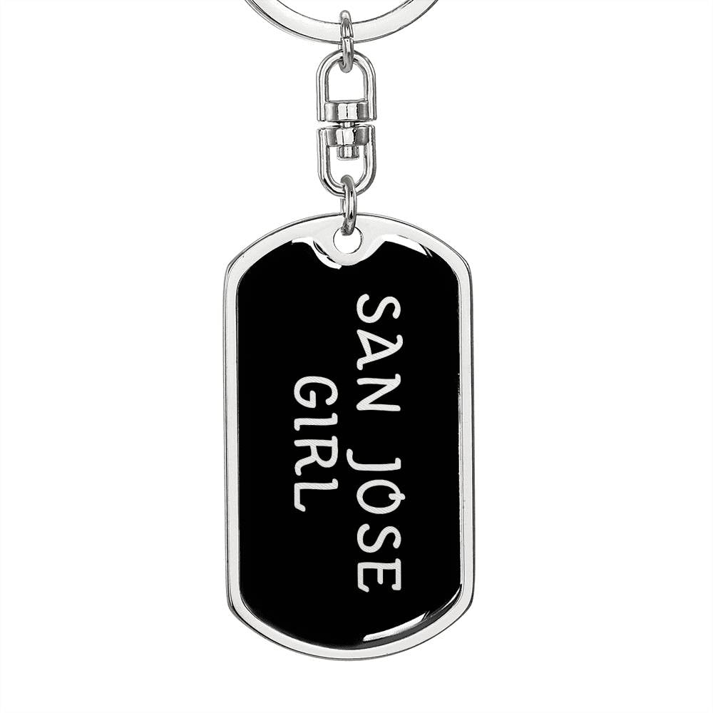 San Jose Girl v5 - Luxury Dog Tag Keychain