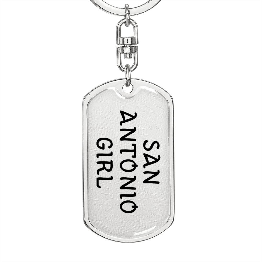 San Antonio Girl v4 - Luxury Dog Tag Keychain