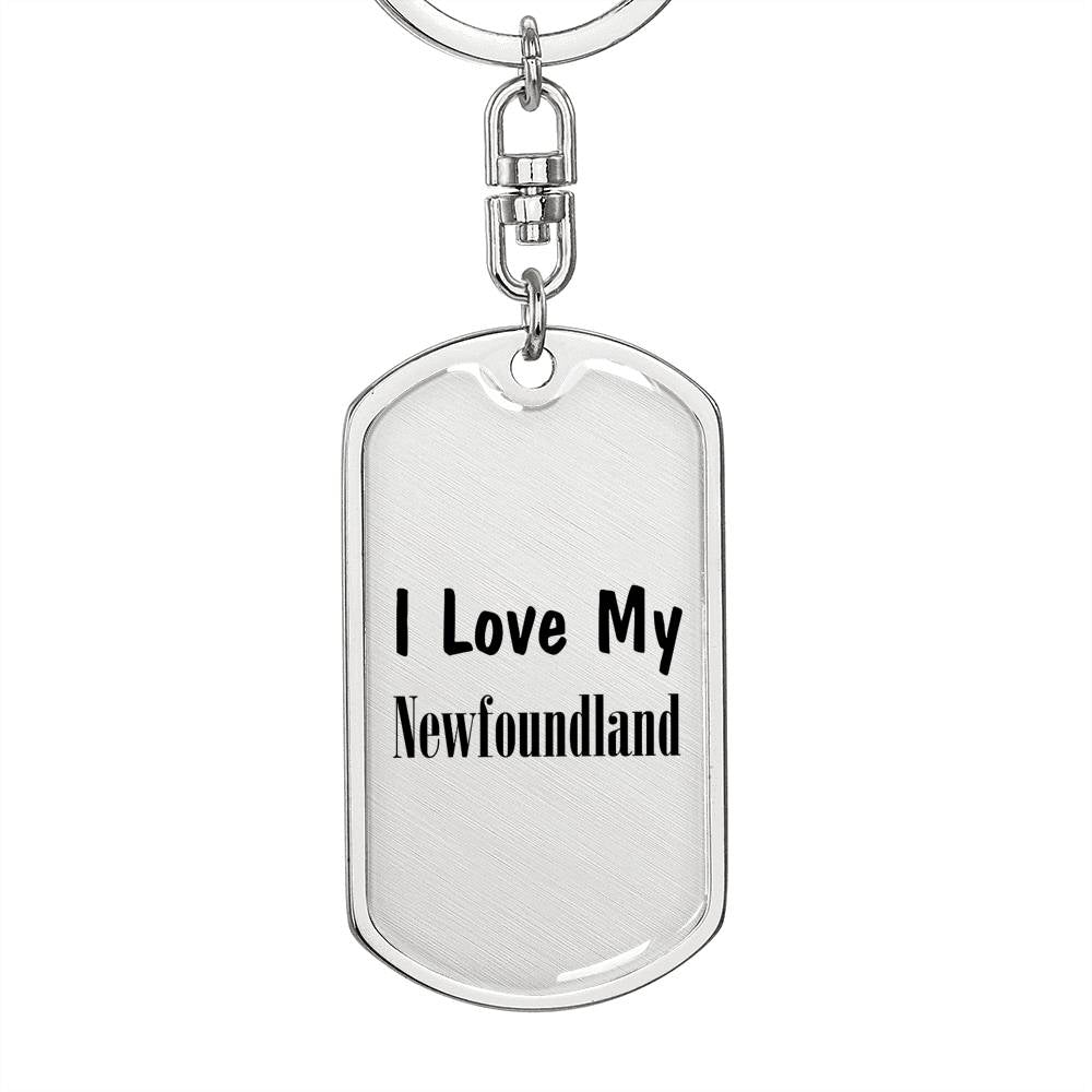 Love My Newfoundland - Luxury Dog Tag Keychain