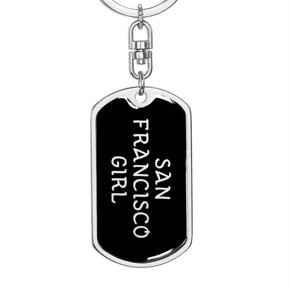 San Francisco Girl v5 - Luxury Dog Tag Keychain