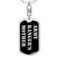 Army Ranger's Mother v2 - Luxury Dog Tag Keychain