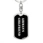 Airman's Girlfriend v2 - Luxury Dog Tag Keychain