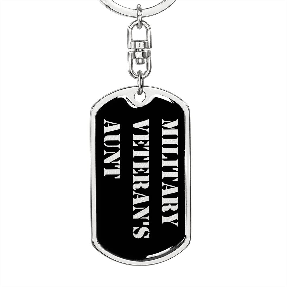 Military Veteran's Aunt v2 - Luxury Dog Tag Keychain