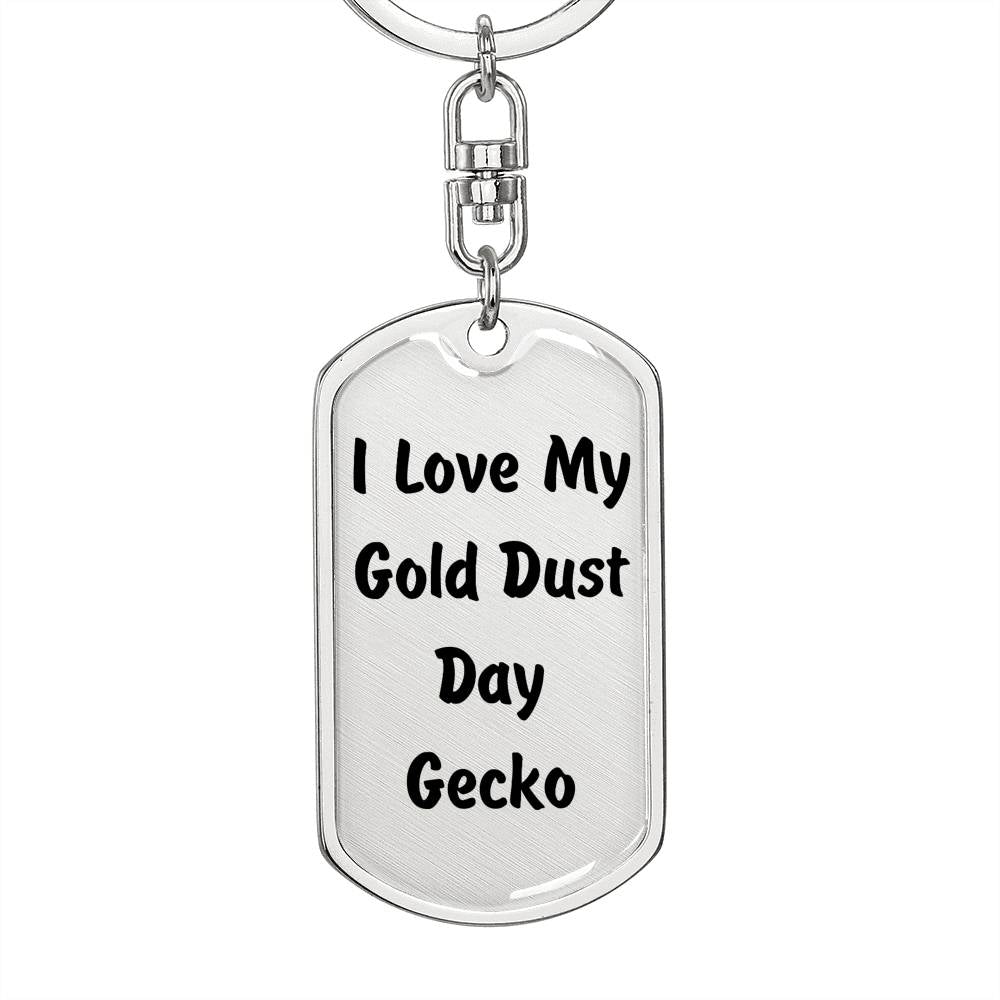 Love My Gold Dust Day Gecko - Luxury Dog Tag Keychain