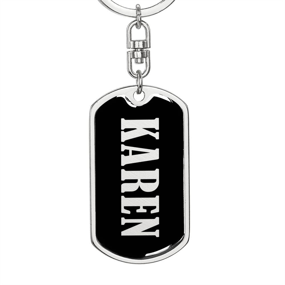 Karen v02 - Luxury Dog Tag Keychain