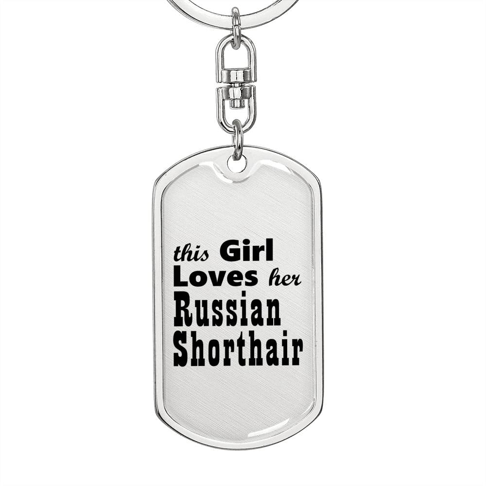Russian Shorthair - Luxury Dog Tag Keychain
