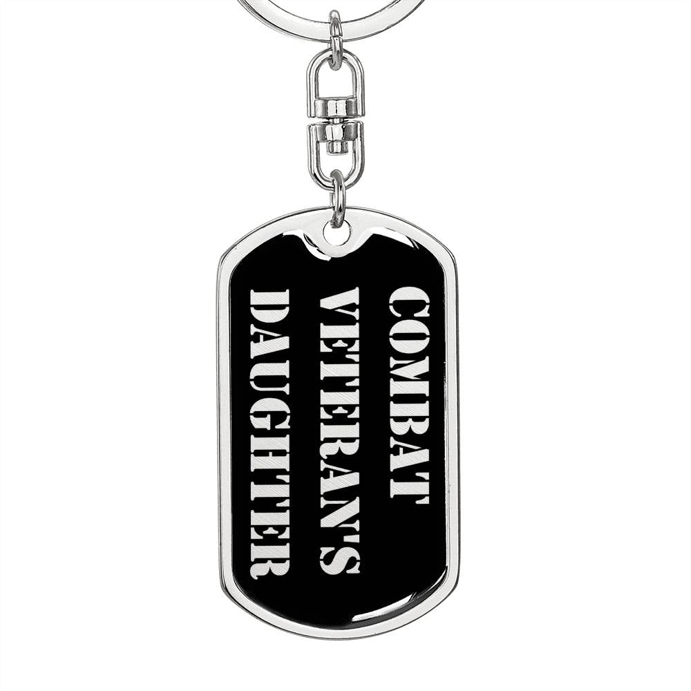 Combat Veteran's Daughter v2 - Luxury Dog Tag Keychain