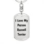 Love My Parson Russell Terrier v4 - Luxury Dog Tag Keychain