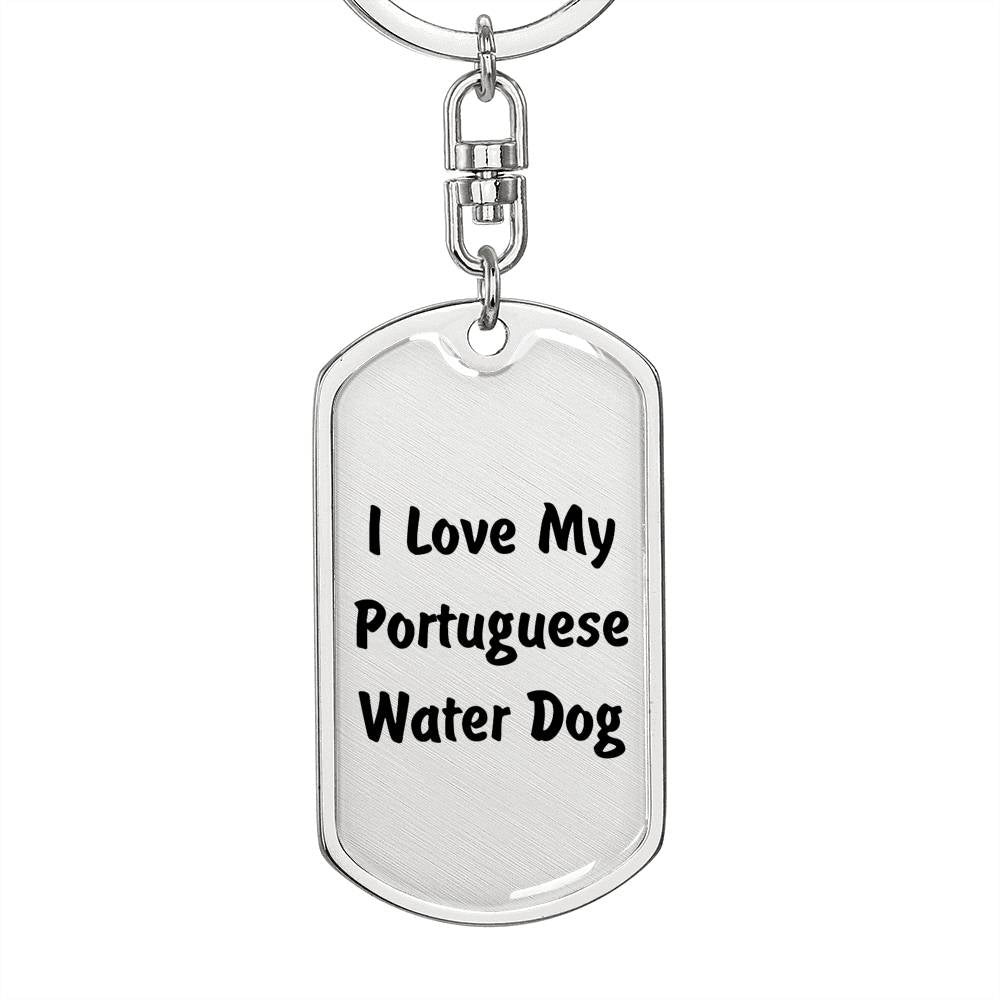 Love My Portuguese Water Dog v4 - Luxury Dog Tag Keychain