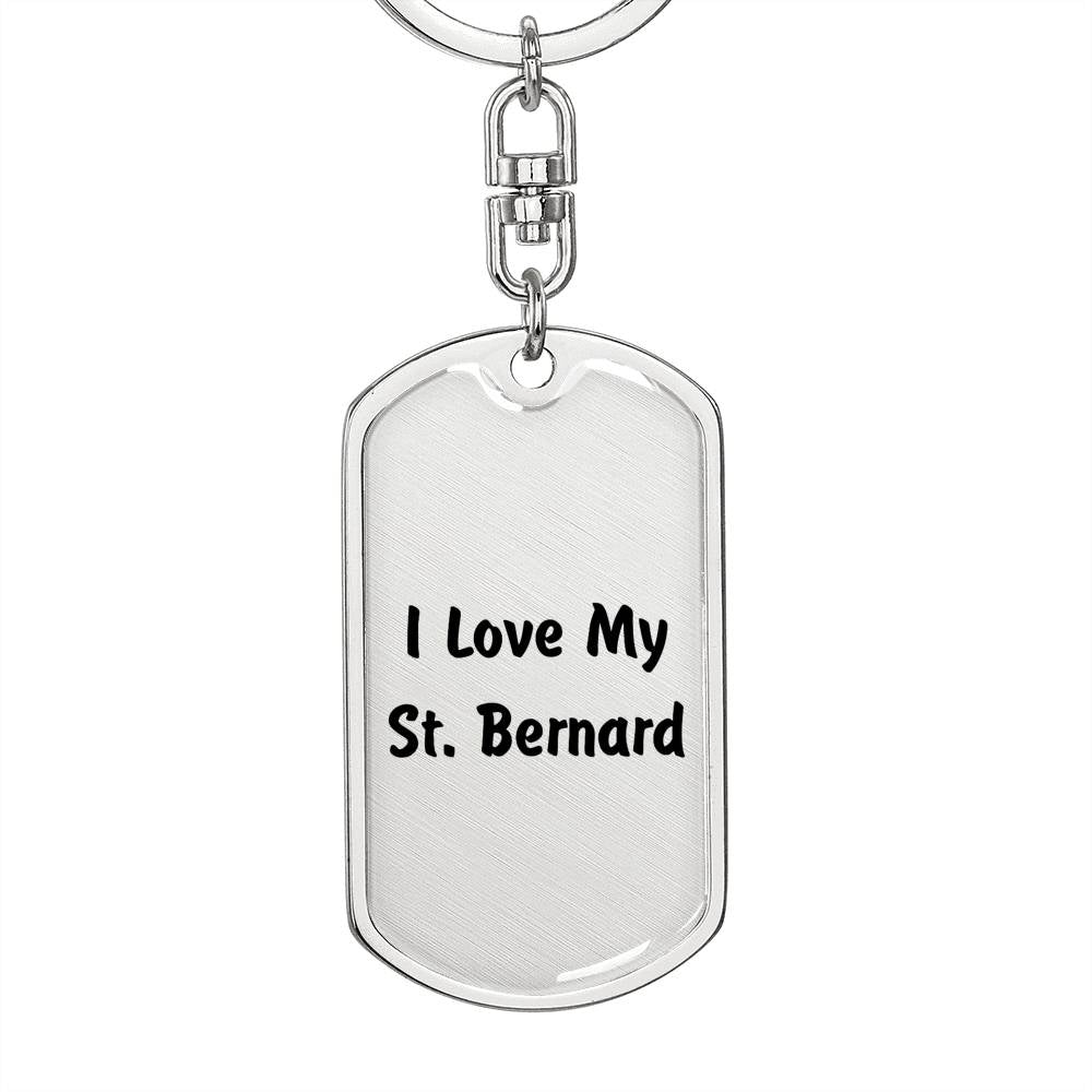 Love My St. Bernard v4 - Luxury Dog Tag Keychain
