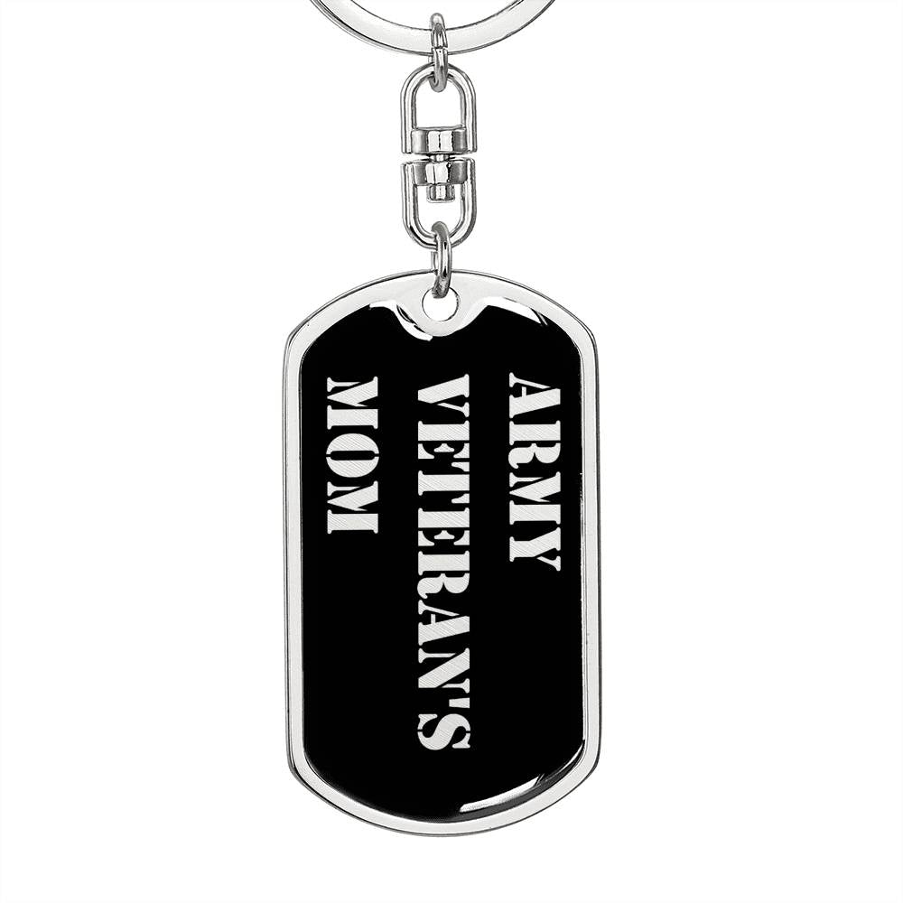Army Veteran's Mom v2 - Luxury Dog Tag Keychain