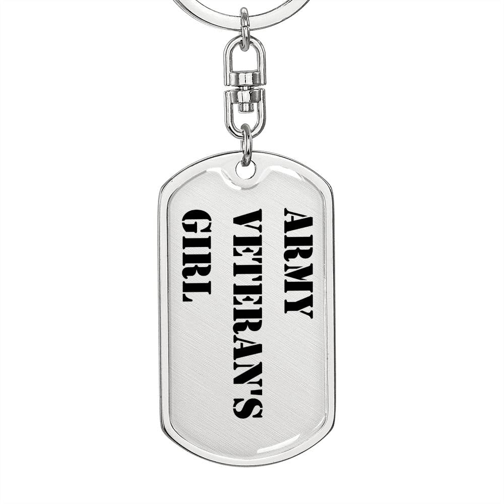 Army Veteran's Girl - Luxury Dog Tag Keychain