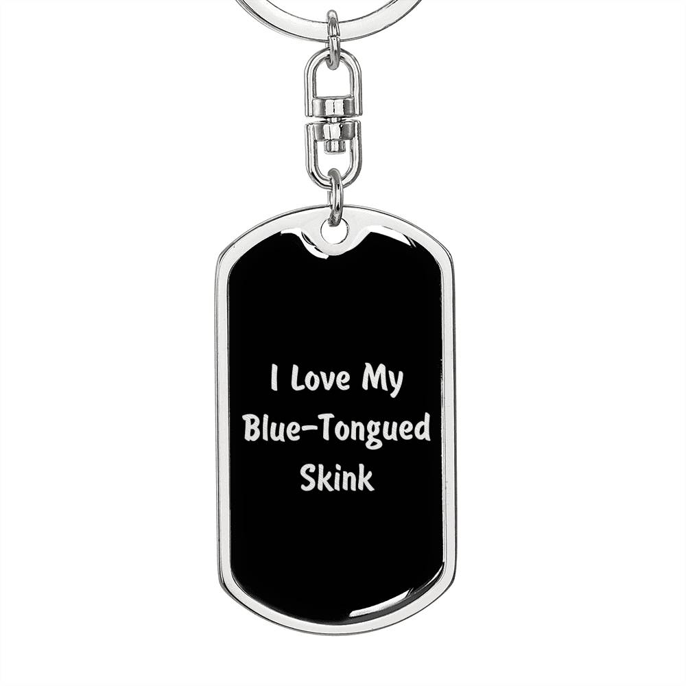 Love My Blue-Tongued Skink v2 - Luxury Dog Tag Keychain