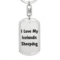 Love My Icelandic Sheepdog v4 - Luxury Dog Tag Keychain
