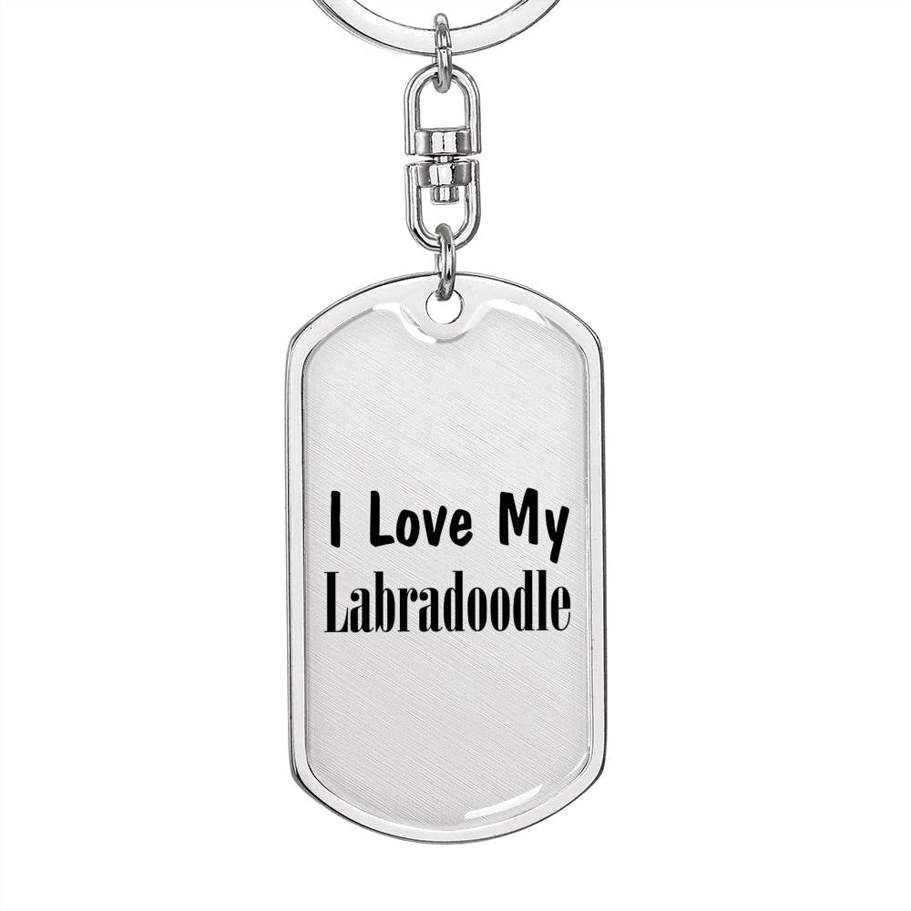 Love My Labradoodle - Luxury Dog Tag Keychain