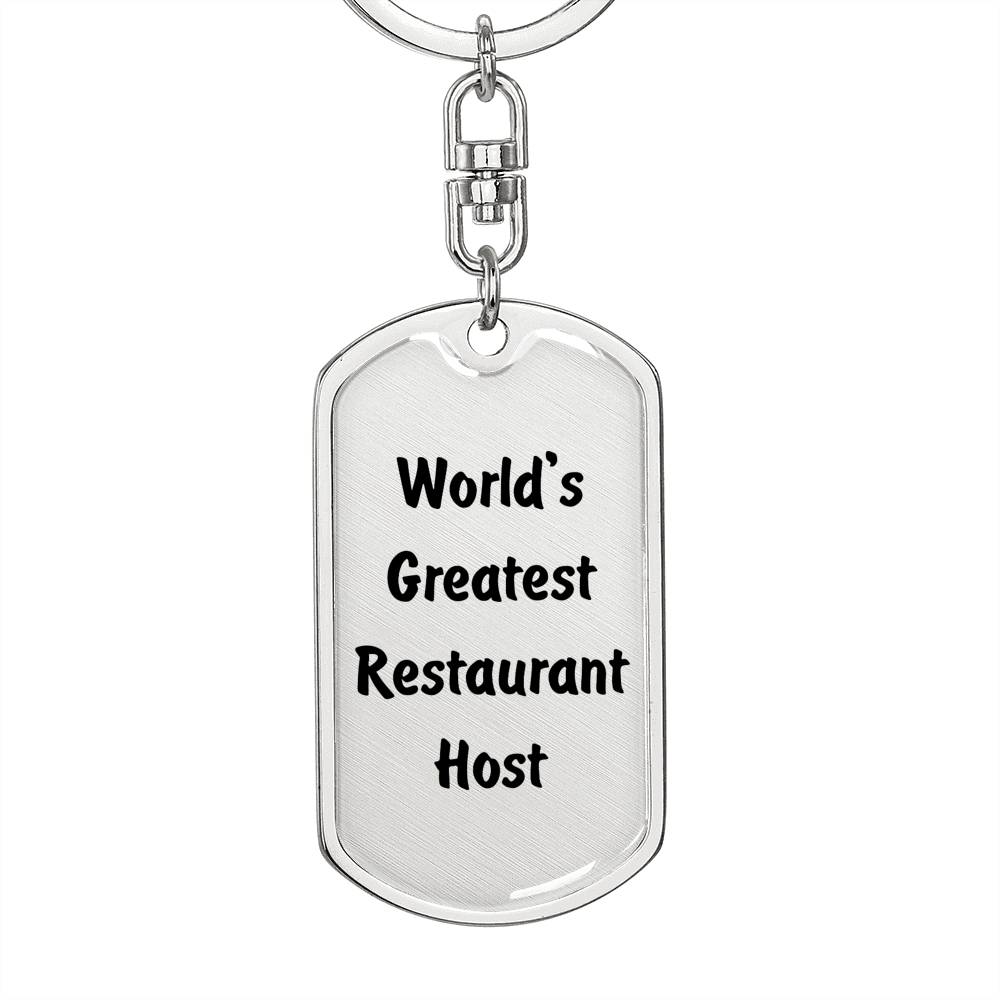 World's Greatest Restaurant Host - Luxury Dog Tag Keychain