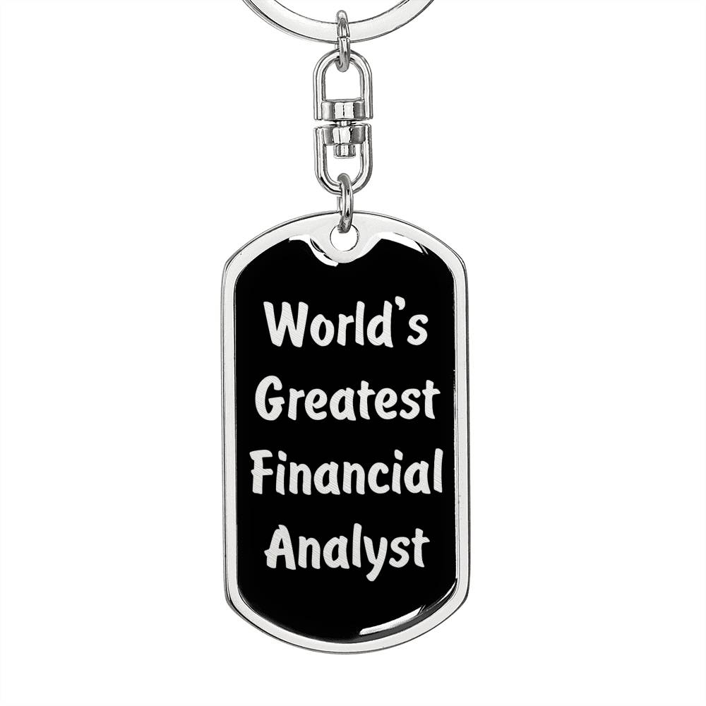 World's Greatest Financial Analyst v2 - Luxury Dog Tag Keychain