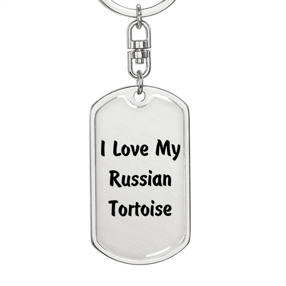 Love My Russian Tortoise - Luxury Dog Tag Keychain