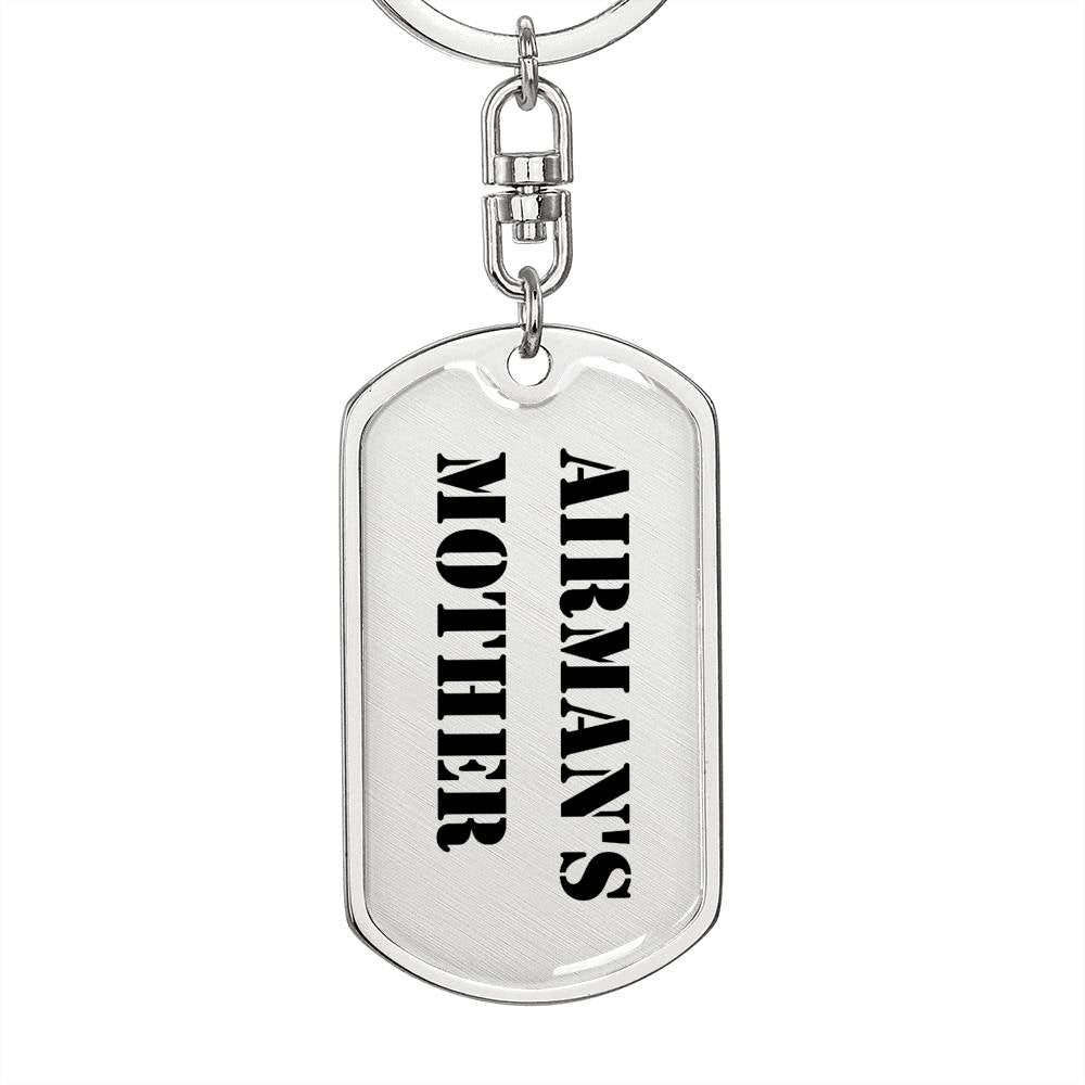 Airman's Mother - Luxury Dog Tag Keychain