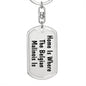 Belgian Malinois's Home - Luxury Dog Tag Keychain