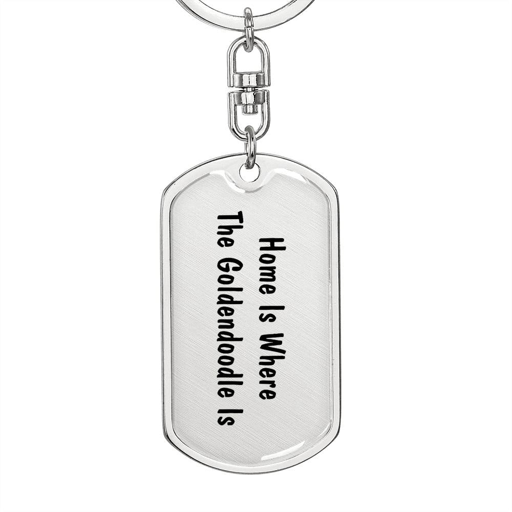 Goldendoodle's Home - Luxury Dog Tag Keychain