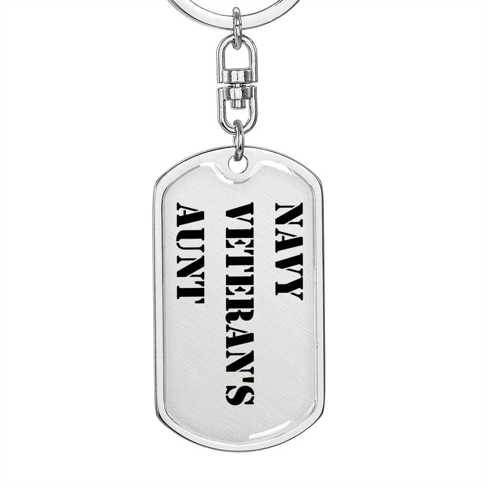 Navy Veteran's Aunt - Luxury Dog Tag Keychain