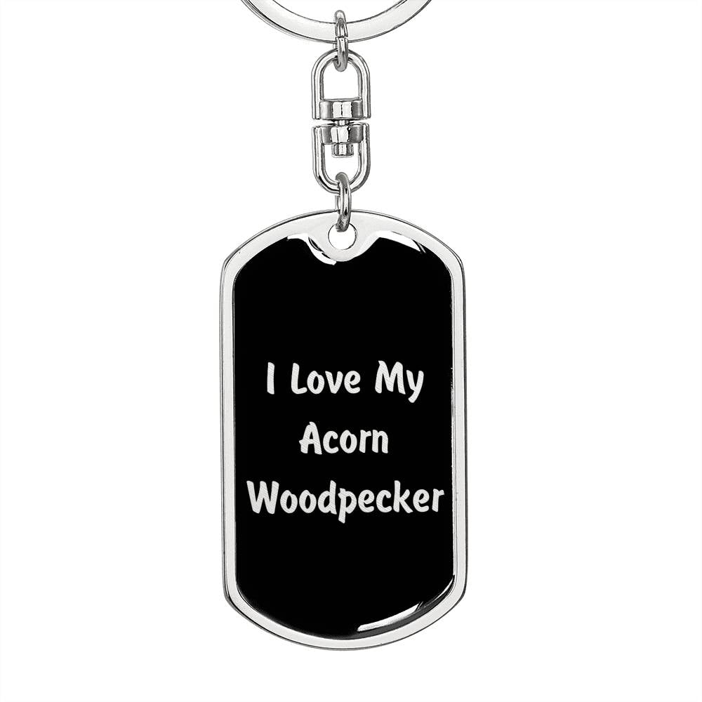 Love My Acorn Woodpecker v2 - Luxury Dog Tag Keychain