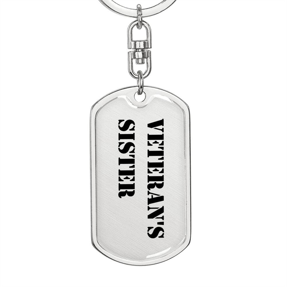 Veteran's Sister - Luxury Dog Tag Keychain