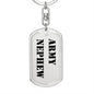 Army Nephew - Luxury Dog Tag Keychain