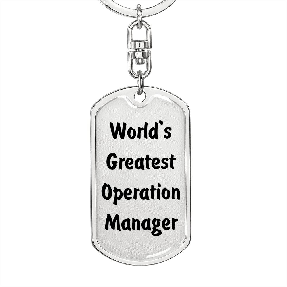 World's Greatest Operation Manager - Luxury Dog Tag Keychain
