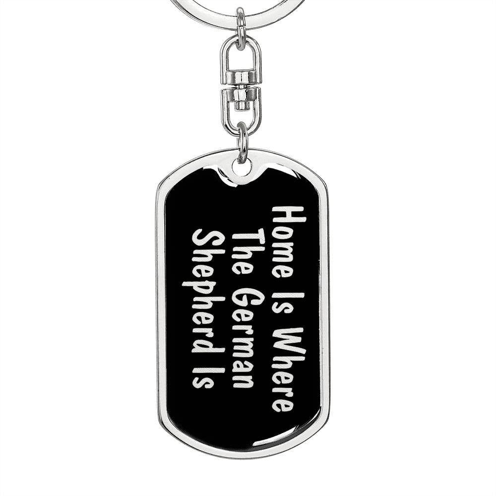 German Shepherd's Home v2 - Luxury Dog Tag Keychain