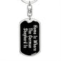 German Shepherd's Home v2 - Luxury Dog Tag Keychain