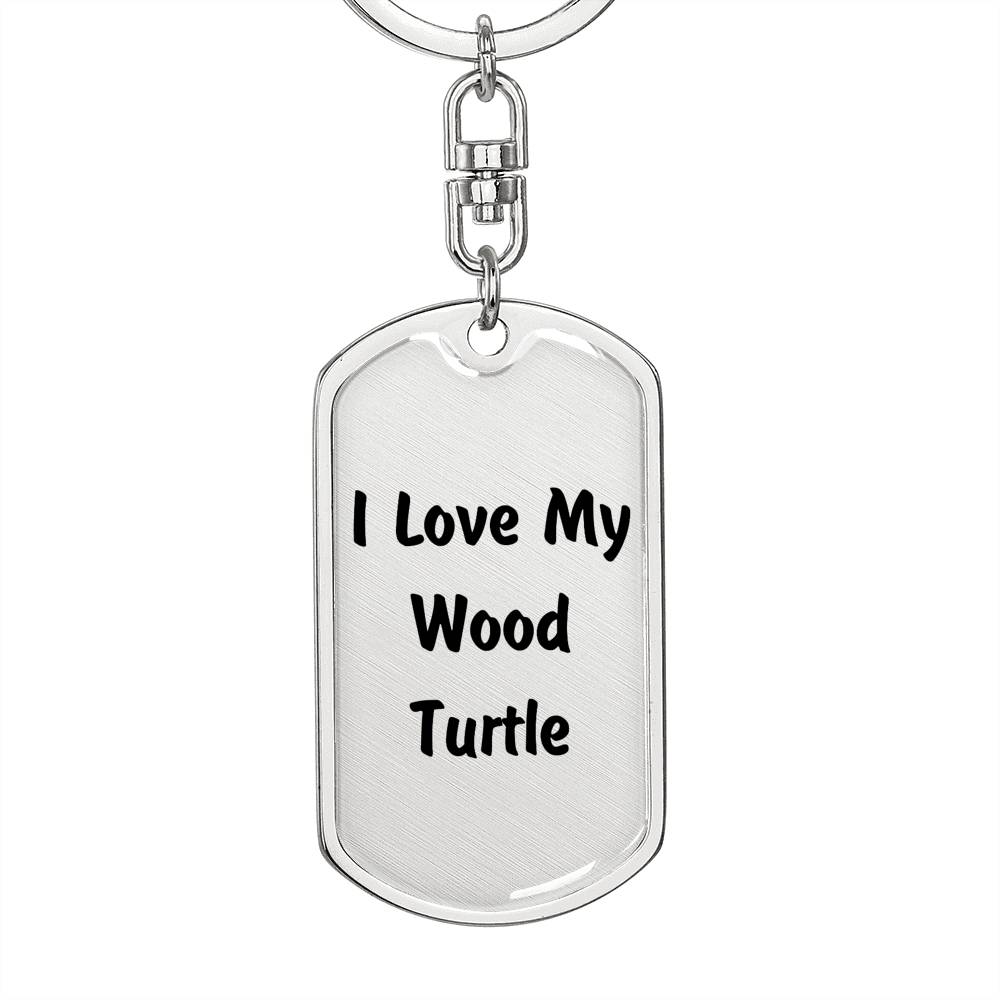 Love My Wood Turtle - Luxury Dog Tag Keychain