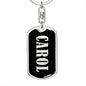 Carol v02 - Luxury Dog Tag Keychain