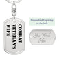 Combat Veteran's Wife - Luxury Dog Tag Keychain