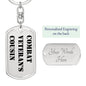 Combat Veteran's Cousin - Luxury Dog Tag Keychain