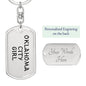 Oklahoma City Girl v4 - Luxury Dog Tag Keychain