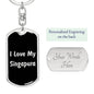 Love My Singapura v2 - Luxury Dog Tag Keychain